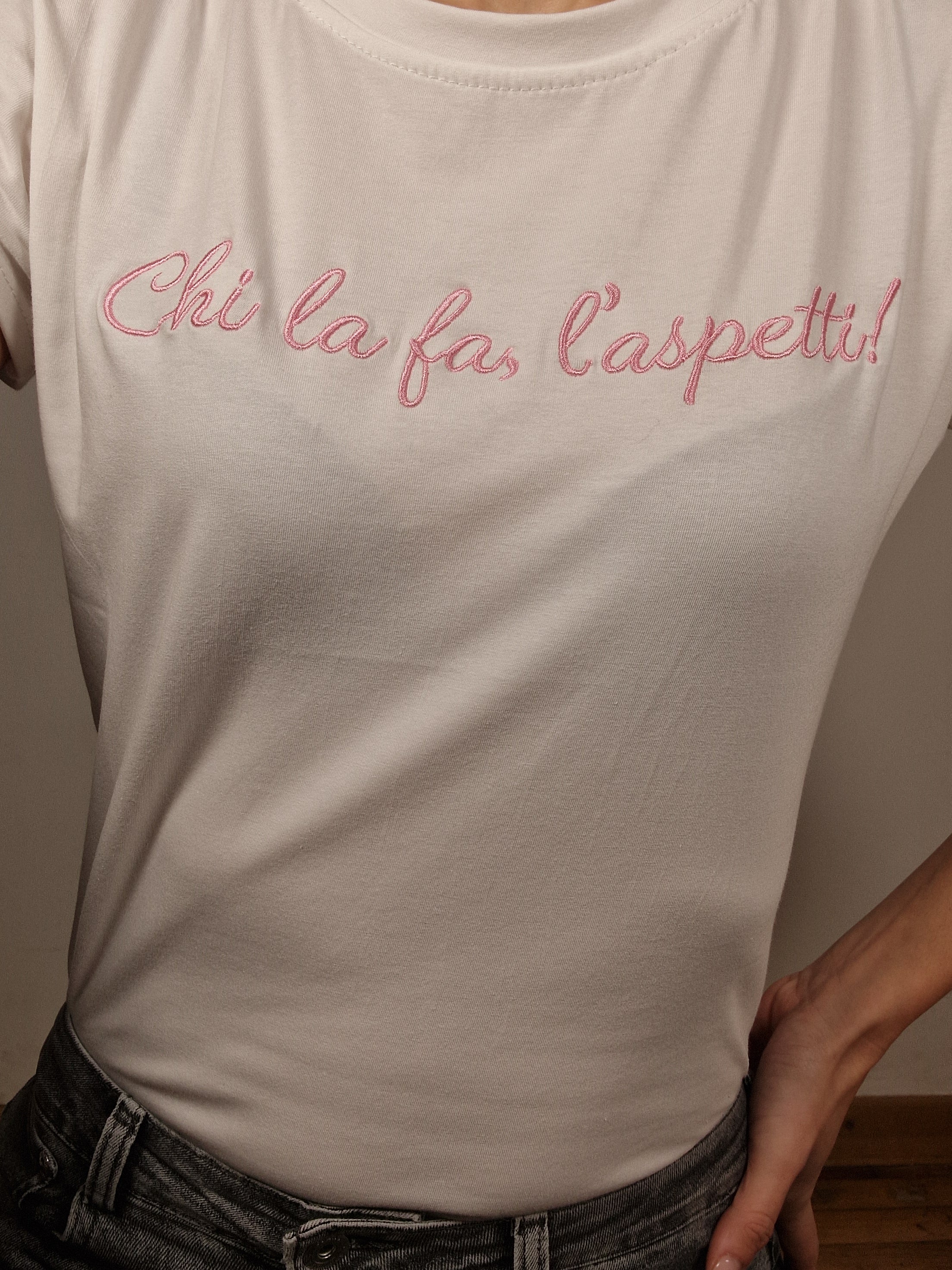 T-SHIRT " CHI LA FA L'ASPETTI"